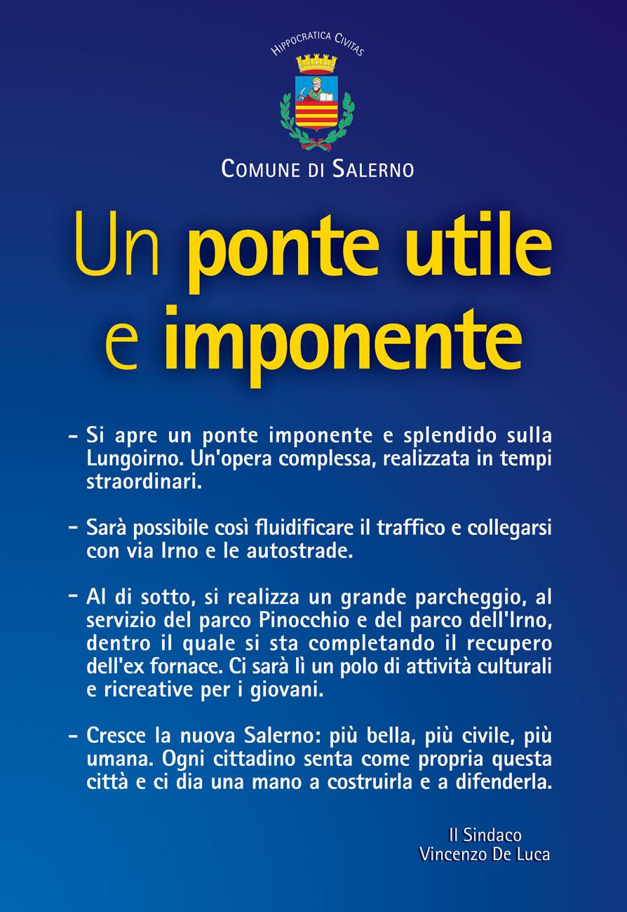 Il Sindaco di Salerno Vincenzo De Luca inaugura il nuovo Ponte dellIrno. Marted 15 settembre 2009